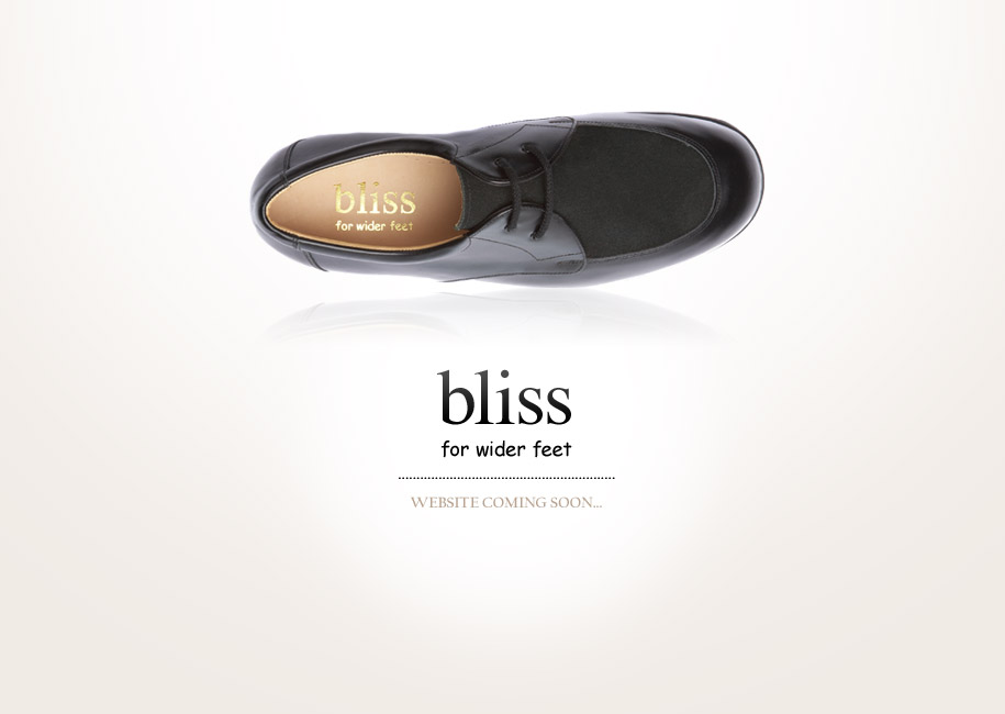 bliss for wider feet.  Website coming soon